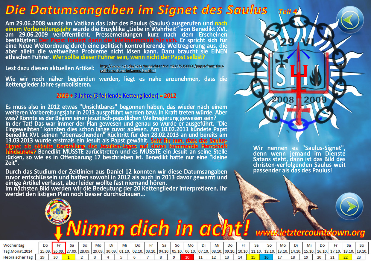 Ein buntes Informationsposter mit Text und grafischen Elementen. Es enthält Datumsangaben, eine Tabelle und eine stilisierte Grafik in der Mitte, die eine komplizierte Designform zeigt, überlagert von den Jahreszahlen 2008 und 2009 sowie einem Symbol, das einem Kreuz ähnelt. Textpassagen sind größtenteils in deutscher Sprache darüber und darunter angeordnet, die sich auf historische und biblische Ereignisse beziehen. Der Hintergrund ist in blauen und roten Tönen gehalten.