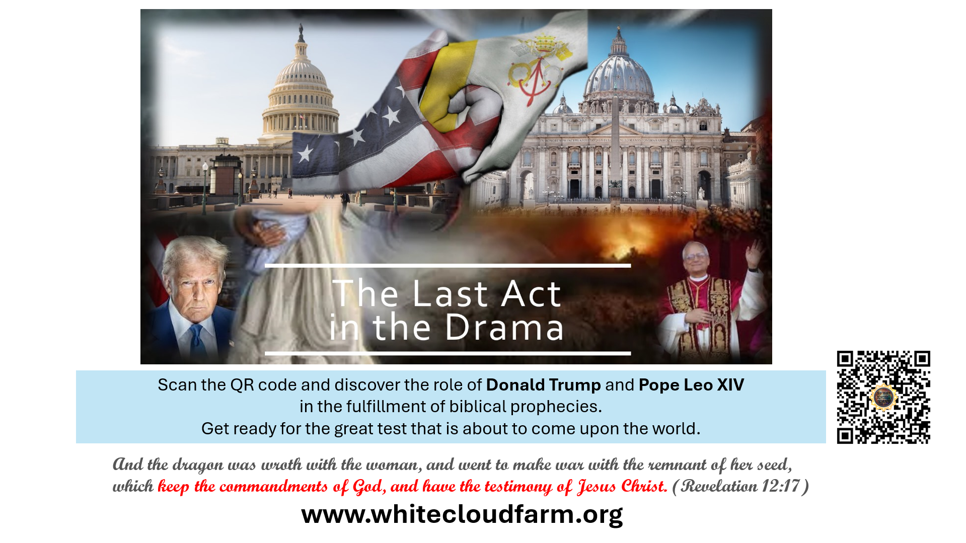 A digital collage depicting various symbolic and political elements including an image of Donald Trump, the United States Capitol, and Pope Leo XIV alongside the Vatican. The collage features interlocking hands draped in the flags of the USA and Vatican, and flames in the background. Text overlay invites viewers to scan a QR code to learn about the role of Donald Trump and Pope Leo XIV in fulfilling biblical prophecies, along with a scripture reference from Revelation 12:17.