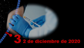 Imagen que muestra un primer plano de una mano con guantes azules sosteniendo una jeringa, sobre un fondo oscuro moteado de blanco que emula un cielo nocturno. A la izquierda, una fecha en rojo, "2 de diciembre de 2020".