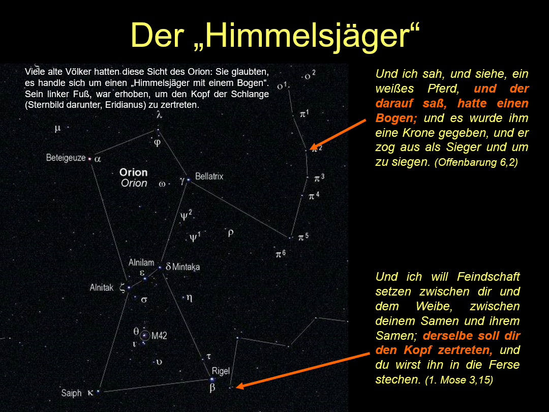 Bild zeigt eine Sternkarte des Orion mit markierten Hauptsternen wie Betelgeuse, Bellatrix und Rigel. Zusätzlich sind Zitate aus der Bibel, die astronomische und mythische Bedeutungen verbinden, auf der rechten Seite eingeblendet.