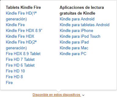 Imagen de una lista de dispositivos Kindle y aplicaciones de lectura Kindle disponibles. A la izquierda, se enumeran varios modelos de tabletas Kindle, y a la derecha, las plataformas compatibles con las aplicaciones de lectura Kindle.